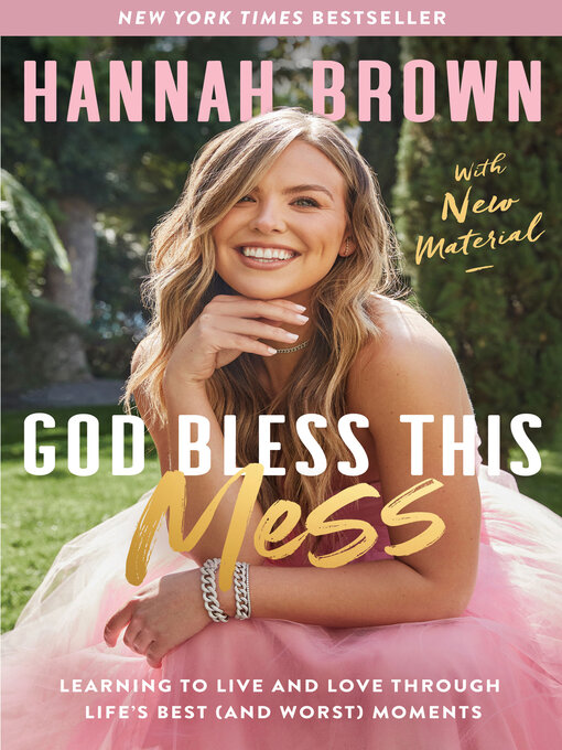 Title details for God Bless This Mess by Hannah Brown - Wait list